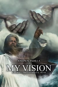 My Vision - Joseph N. Padilla - ebook