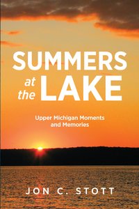 Summers at the Lake - Jon C. Stott - ebook