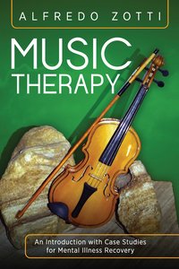 Music Therapy - Alfredo Zotti - ebook