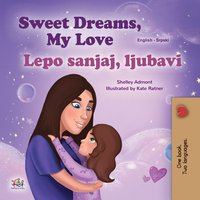 Sweet Dreams, My Love Lepo sanjaj, ljubavi - Shelley Admont - ebook