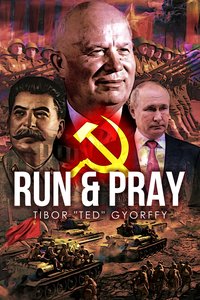 Run and Pray - Tibor Gyorffy - ebook