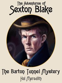The Barton Tunnel Mystery - Hal Meredith - ebook