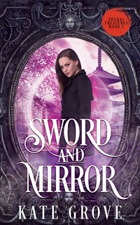 Sword and Mirror