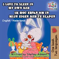 I Love to Sleep in My Own Bed Ik hou ervan om in mijn eigen bed te slapen - Shelley Admont - ebook
