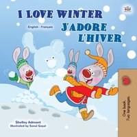 I Love Winter J’adore l’hiver - Shelley Admont - ebook