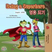 Being a Superhero - Liz Shmuilov - ebook