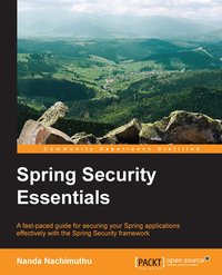 Spring Security Essentials - Nanda Nachimuthu - ebook