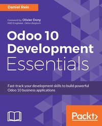 Odoo 10 Development Essentials - Daniel Reis - ebook