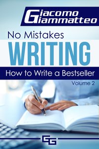 How to Write a Bestseller - Giacomo Giammatteo - ebook