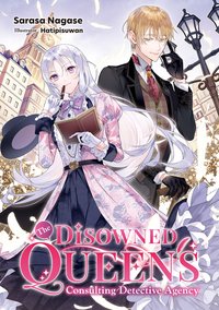The Disowned Queen’s Consulting Detective Agency: Volume 1 - Sarasa Nagase - ebook