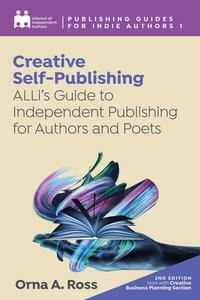 Creative Self-Publishing - Alliance of Independent Authors - ebook