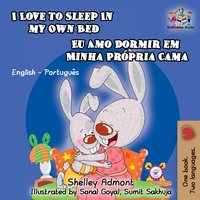 I Love to Sleep in My Own Bed Eu Amo Dormir em Minha Própria Cama - Shelley Admont - ebook