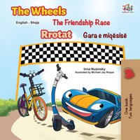 The Wheels The Friendship Race Rrotat Gara e miqësisë - Inna Nusinsky - ebook