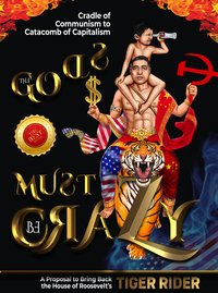 The Gods Must Be Crazy! - Tiger Rider - ebook