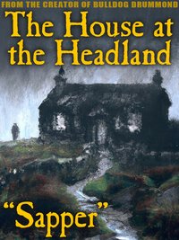 The House by the Headland