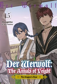 Der Werwolf: The Annals of Veight Volume 15 - Hyougetsu - ebook