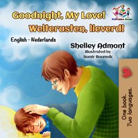 Goodnight, My Love! Welterusten, lieverd! - Shelley Admont - ebook