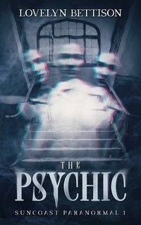 The Psychic - Lovelyn Bettison - ebook