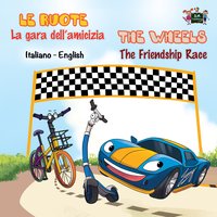 Le ruote La gara dell'amicizia The Wheels The Friendship Race - Inna Nusinsky - ebook