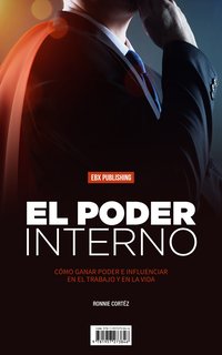 El Poder Interno - Ronnie Cortéz - ebook