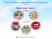 Picture sound book for young children for learning Chinese words related to Human body  Volume 1 - Zhao Z.J. - ebook