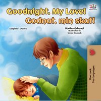 Goodnight, My Love! Godnat, min skat! - Shelley Admont - ebook