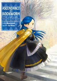 Ascendance of a Bookworm: Part 5 Volume 1 - Miya Kazuki - ebook