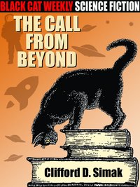 The Call from Beyond - Clifford D. Simak - ebook