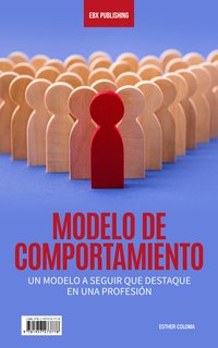 Modelo De Comportamiento - Esther Coloma - ebook