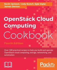 OpenStack Cloud Computing Cookbook - Kevin Jackson - ebook