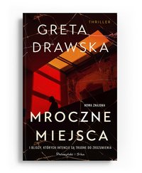 Mroczne miejsca - Greta Drawska - ebook