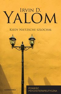 Kiedy Nietzsche szlochał - Irvin D. Yalom - ebook