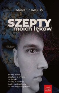 Szepty moich lęków - Mariusz Kanios - ebook