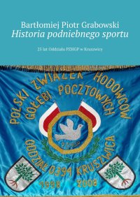 Historia podniebnego sportu - Bartłomiej Grabowski - ebook