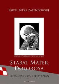 Stabat Mater Dolorosa - smoleńska - Paweł Bitka Zapendowski - ebook