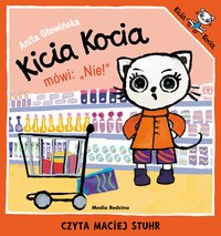 Kicia Kocia mówi: NIE! - Anita Głowińska - audiobook