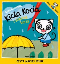 Kicia Kocia i straszna burza - Anita Głowińska - audiobook