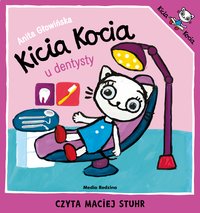 Kicia Kocia u dentysty - Anita Głowińska - audiobook