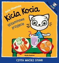 Kicia Kocia. Witaminowe przyjęcie - Anita Głowińska - audiobook