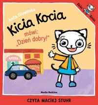 Kicia Kocia mówi: "Dzień dobry" - Anita Głowińska - audiobook