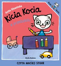 Kicia Kocia w przedszkolu - Anita Głowińska - audiobook