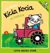Kicia Kocia na traktorze - Anita Głowińska - audiobook