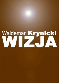 Wizja - Waldemar Krynicki - ebook