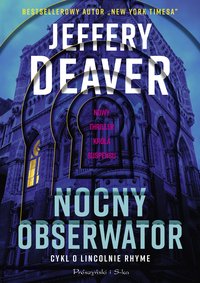 Nocny obserwator - Jeffery Daever - ebook