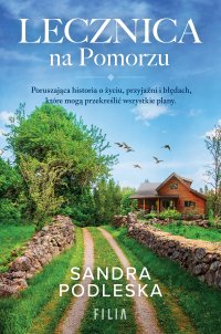 Lecznica na Pomorzu - Sandra Podleska - ebook