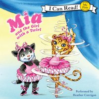Mia and the Girl with a Twirl - Robin Farley - audiobook