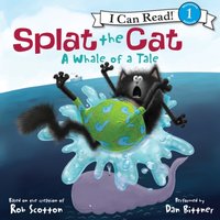 Splat the Cat: A Whale of a Tale - Rob Scotton - audiobook