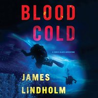 Blood Cold - Lindholm James Lindholm - audiobook