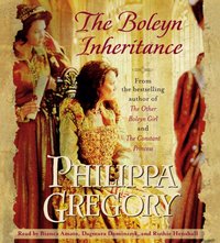Boleyn Inheritance - Philippa Gregory - audiobook