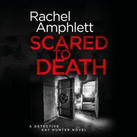 Scared to Death - Rachel Amphlett - audiobook